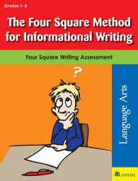 Icon image The Four Square Method for Informational Writing: Four Square Writing Assessment