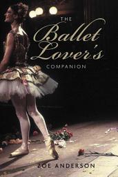 Icon image The Ballet Lover's Companion