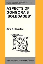 Icon image Aspects of Góngora's 'Soledades'