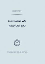 Icon image Phaenomenologica: Conversations with Husserl and Fink