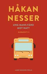 Icon image Ung mans färd mot natt