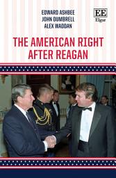 Icon image The American Right After Reagan