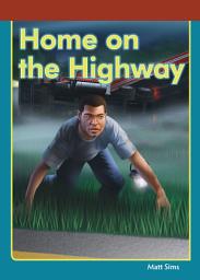 Icon image Home on the Highway: Sound Out Chapter Books Set C-2