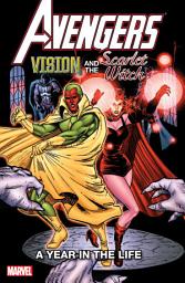 Icon image Vision And The Scarlet Witch (1985): Vision & The Scarlet Witch - A Year in the Life