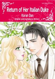 Icon image RETURN OF HER ITALIAN DUKE: Mills & Boon Comics