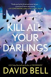 Icon image Kill All Your Darlings