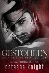 Icon image Gestohlen: Dantes Versprechen