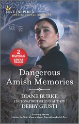 Icon image Dangerous Amish Memories