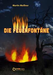 Icon image Die Feuerfontäne