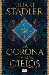 Icon image La corona de los cielos