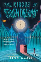 Icon image The Circus of Stolen Dreams