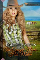 Icon image The Cowgirl Meets Her Match