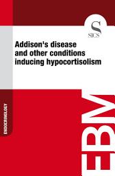 Icon image Addison's disease and other conditions inducing hypocortisolism