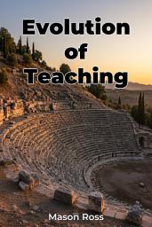 Icon image Evolution of Teaching