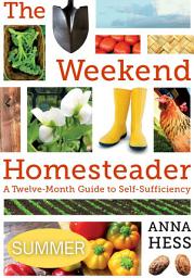 Icon image Weekend Homesteader: Summer
