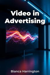 Icon image Video in Advertising
