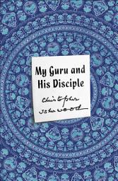 Icon image My Guru and His Disciple