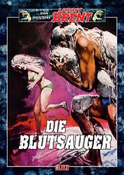Icon image Larry Brent Classic 013: Die Blutsauger