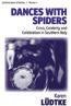 Icon image Dances with Spiders: Crisis, Celebrity and Celebration in Southern Italy