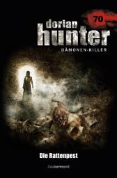 Icon image Dorian Hunter 70 - Die Rattenpest