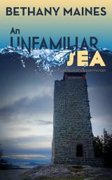 Icon image An Unfamiliar Sea