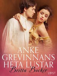 Icon image Änkegrevinnans heta lustar - erotisk novell