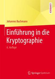Icon image Einführung in die Kryptographie: Ausgabe 6