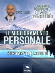 Icon image Il miglioramento personale. Strumenti e metodi