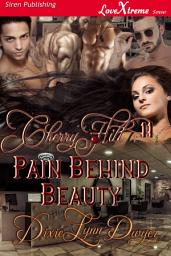 Icon image Cherry Hill 11: Pain Behind Beauty [Cherry Hill 11]