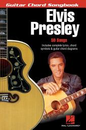Icon image Elvis Presley - Guitar Chord Songbook