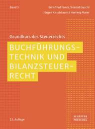 Icon image Buchführungstechnik und Bilanzsteuerrecht: Ausgabe 22