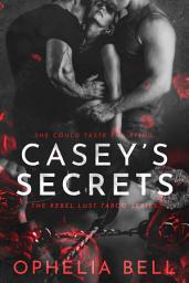 Icon image Casey's Secrets: A Kinky BDSM Menage Romance (Taboo Spanking Bondage Erotica)