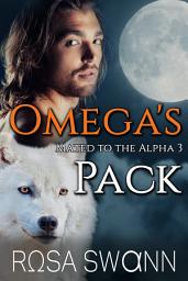 Icon image Omega's Pack (Mated to the Alpha 3): Mpreg Gay M/M Shifter Romance