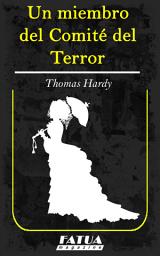 Icon image Un miembro del comité del terror