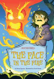 Icon image Face in the Fire: Book 11