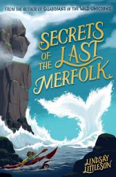Icon image Secrets of the Last Merfolk