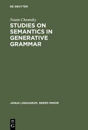 Icon image Studies on Semantics in Generative Grammar: Edition 4