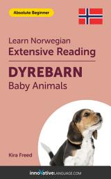 Icon image Norwegian Extensive Reading: BABY ANIMALS: Level 1