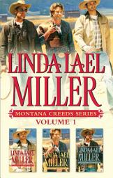 Icon image Linda Lael Miller Montana Creeds Series Volume 1: An Anthology