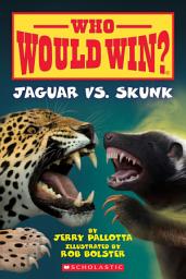 Icon image Jaguar vs. Skunk (Who Would Win?)