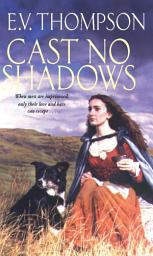 Icon image Cast No Shadows