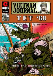 Icon image Vietnam Journal: Tet '68