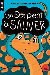 Icon image Un serpent à sauver