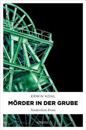 Icon image Mörder in der Grube: Niederrhein Krimi