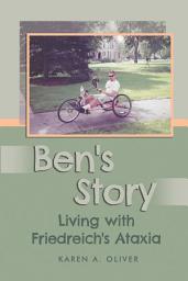 Icon image Ben's Story: Living with Friedreich’s Ataxia: Living with Friedreich's Ataxia