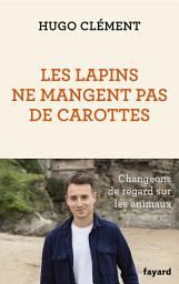 Icon image Les lapins ne mangent pas de carottes