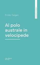 Icon image Al polo australe in velocipede