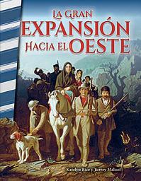 Icon image La gran expansion hacia el Oeste (The Great Leap Westward)