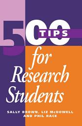 Icon image 500 Tips for Research Students