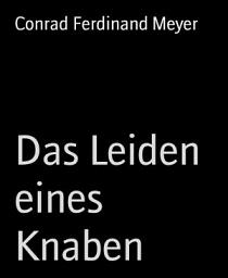 Icon image Das Leiden eines Knaben